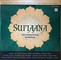 Sufiaana (The Complete Sufi Experience)