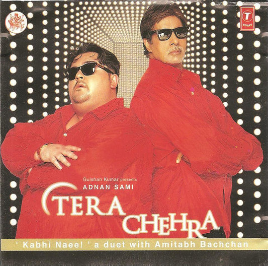 Adnan Sami – Tera Chehra